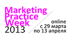   - Marketing Practice Week 2013